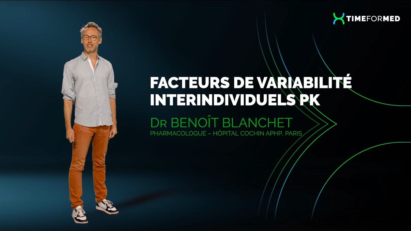 Facteurs de variabilité interindividuels PK